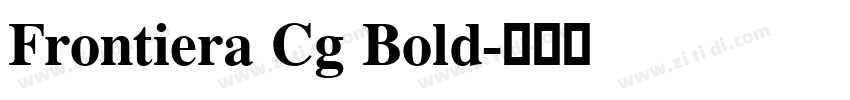 Frontiera Cg Bold字体转换